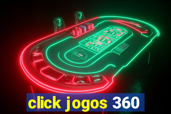 click jogos 360